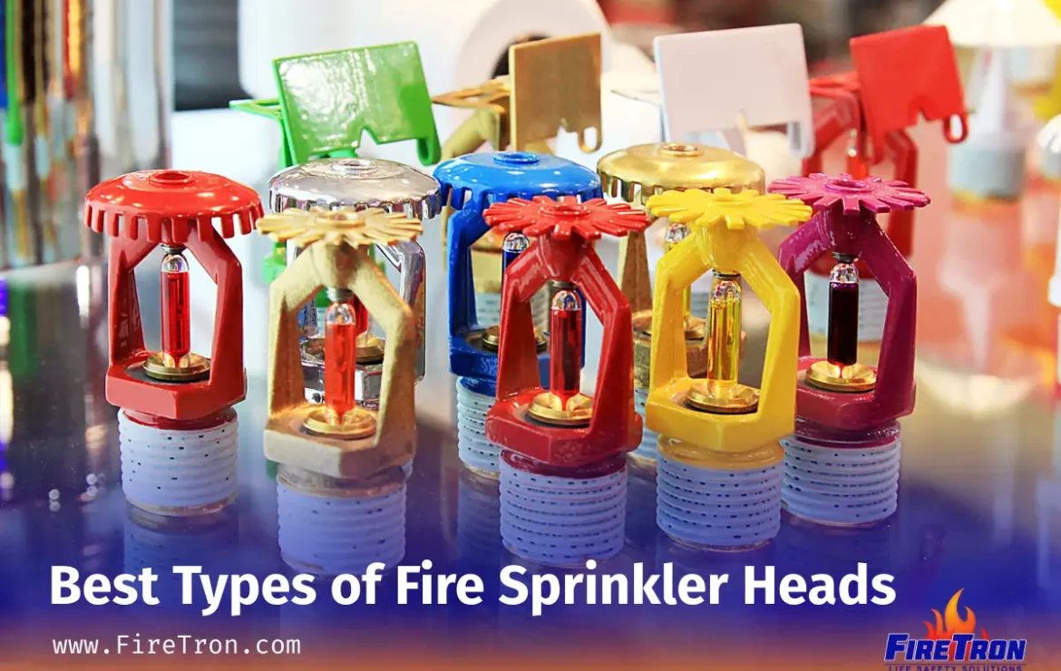Best Types of Fire Sprinkler Heads